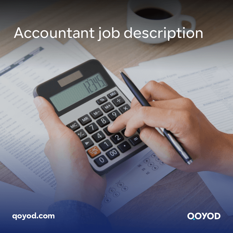 Job description of the accountant, his experience, educational qualifications, and the highest salaries for the accountant position.