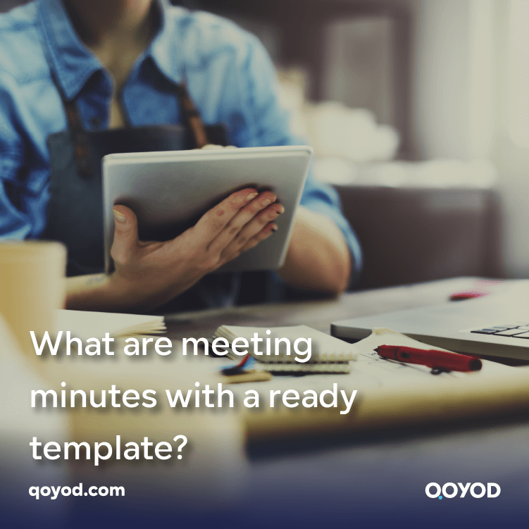 What are meeting minutes Download a ready-made meeting minutes template.